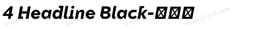 4 Headline Black字体转换